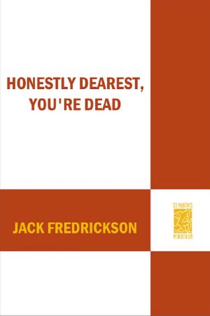 [Dek Elstrom 02] • Honestly Dearest, You're Dead